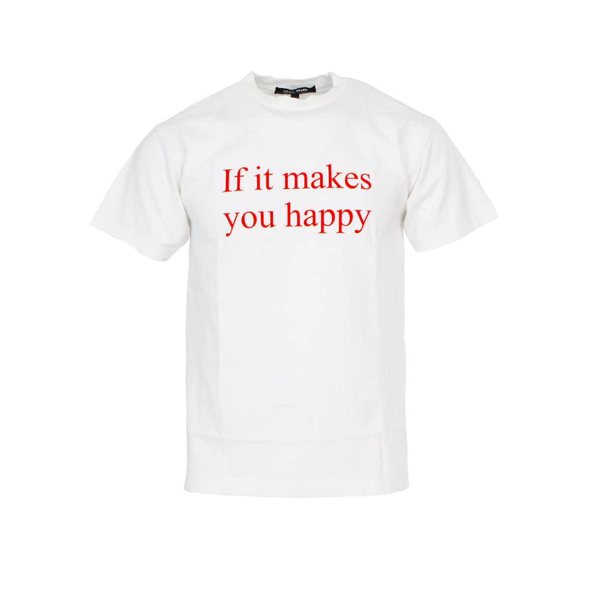 If It Makes You Happy